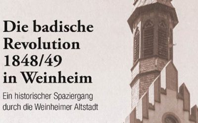 Weinheim und die Revolution 1848
